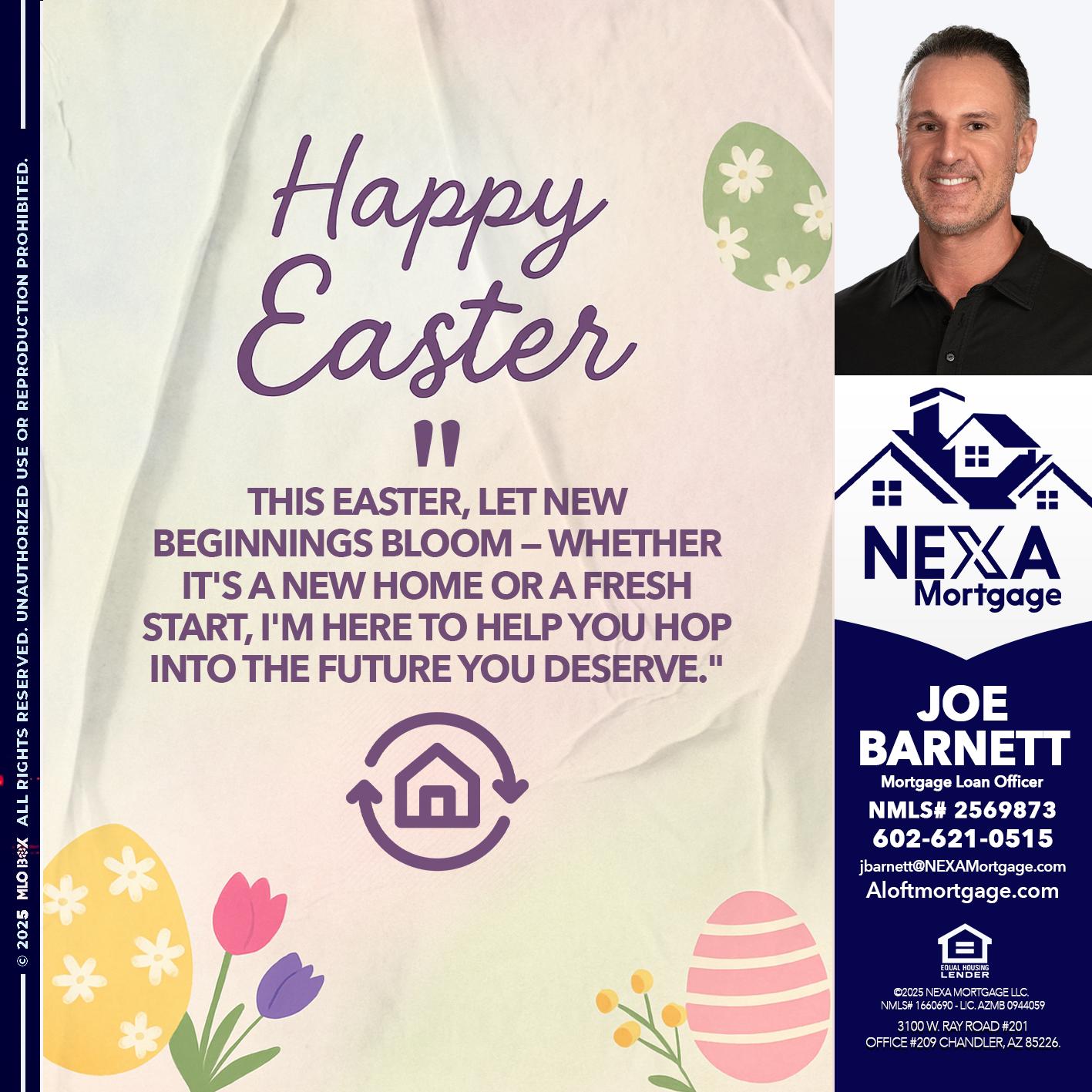 HAPPY EASTER - Joe Barnett -Mortgage Loan Officer