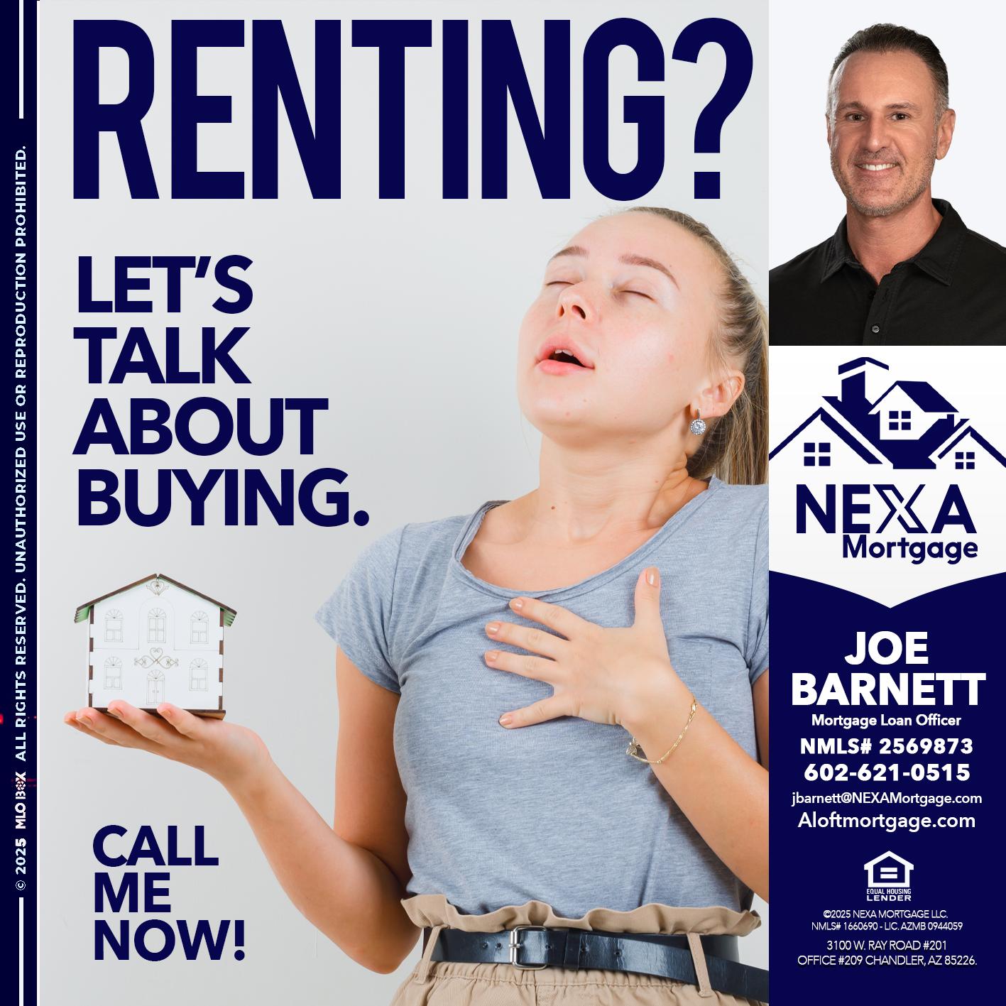 RENTING? - Joe Barnett -Mortgage Loan Officer