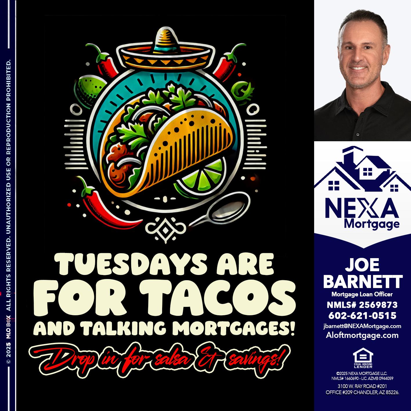 TACO TUESDAY - Joe Barnett -Mortgage Loan Officer