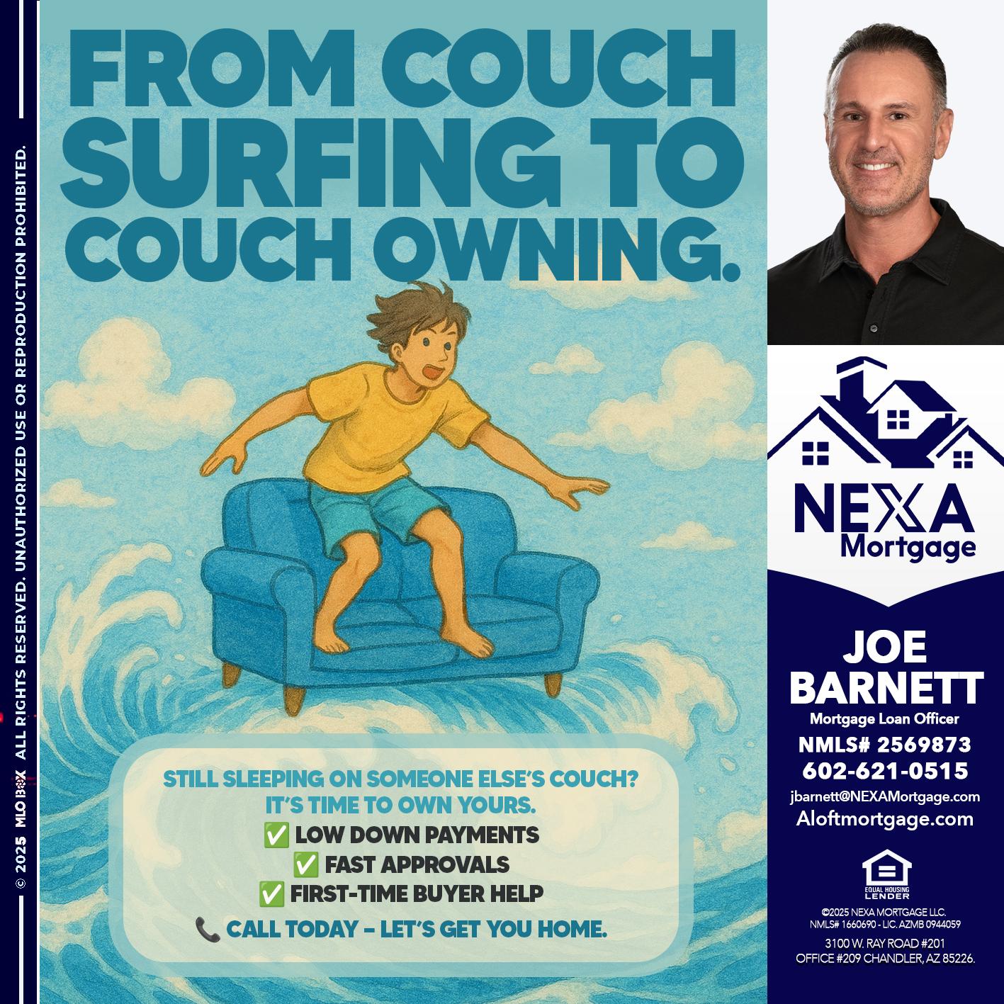 FROM COACH SURFING - Joe Barnett -Mortgage Loan Officer