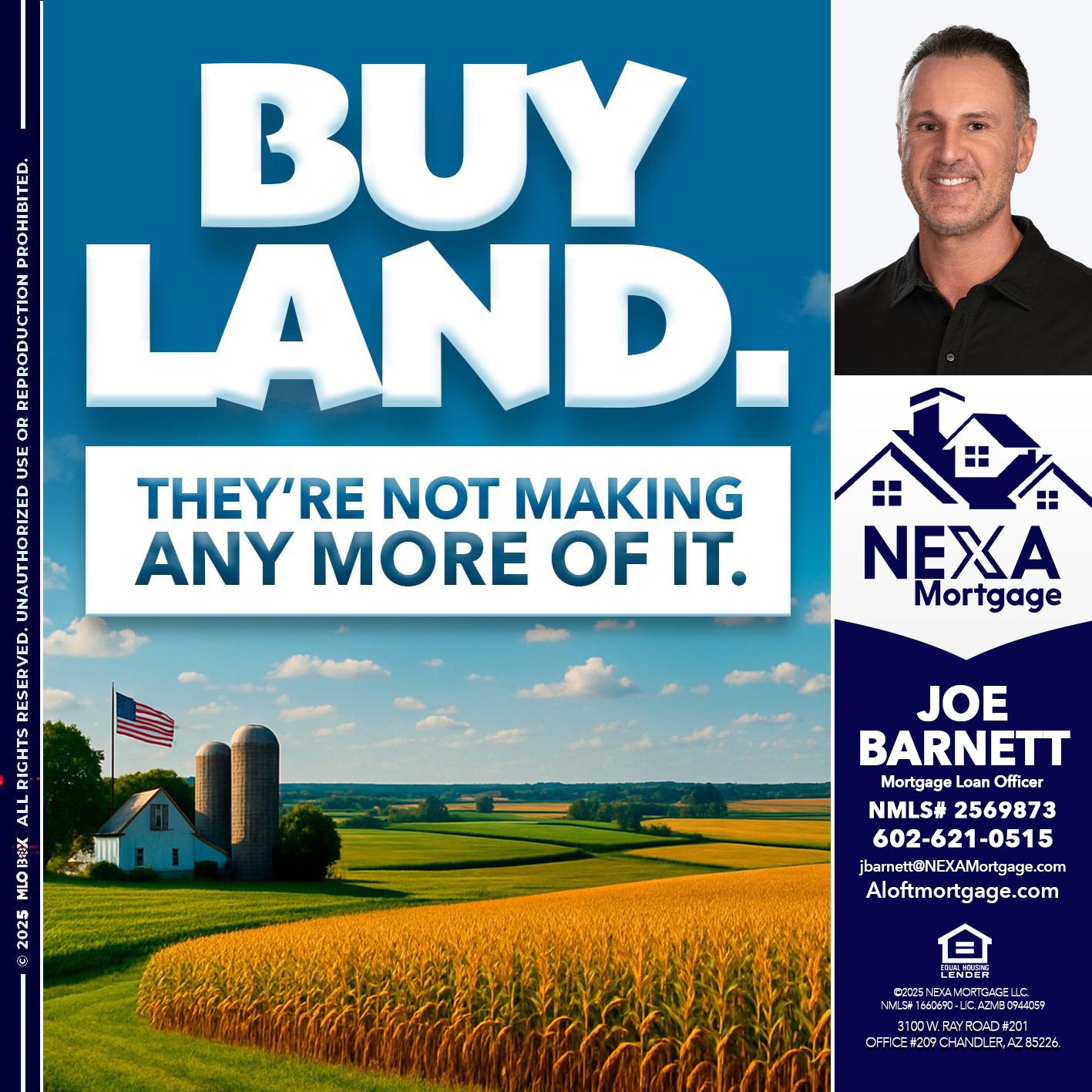 BUY LAND - Joe Barnett -Mortgage Loan Officer