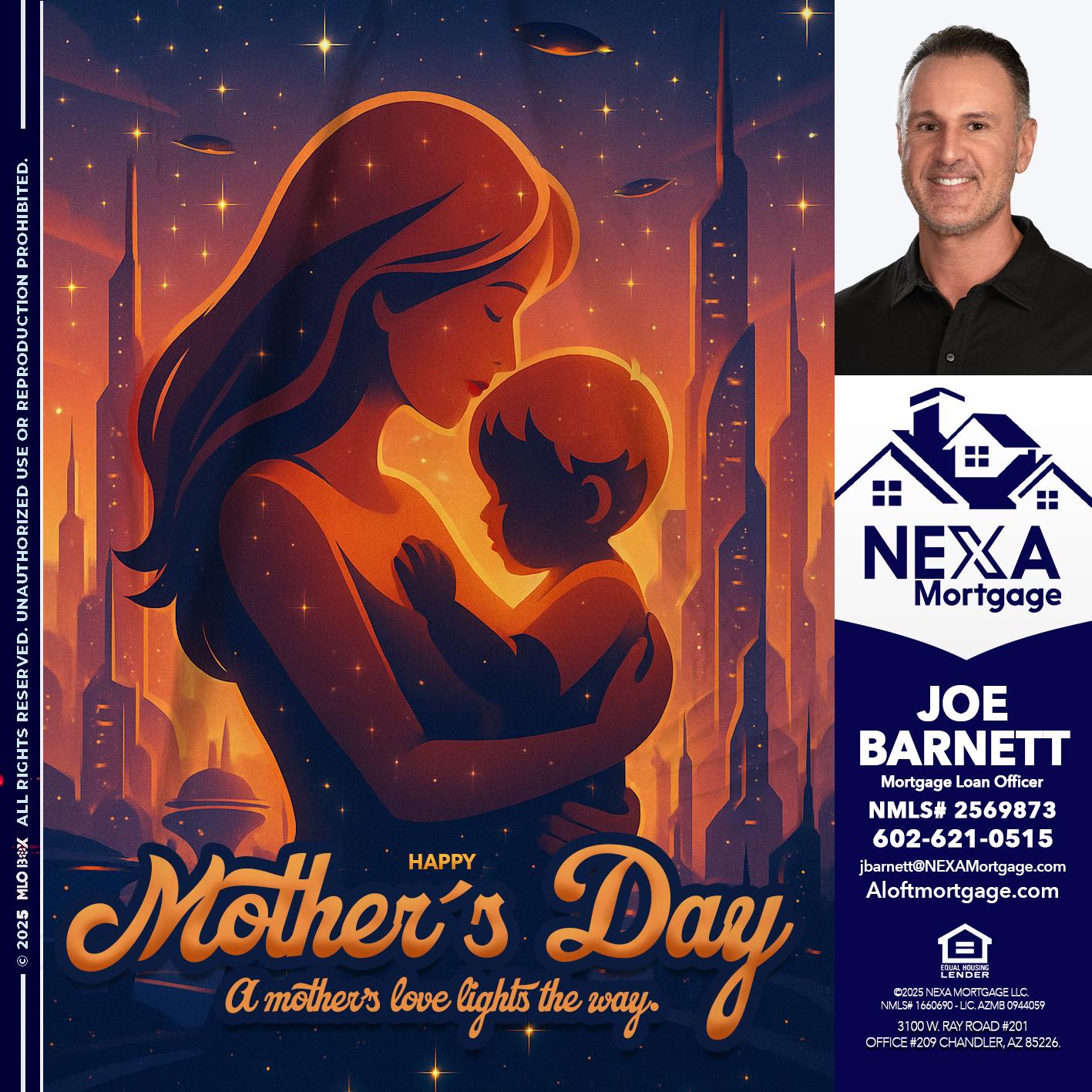HAPPY MOTHERS DAY - Joe Barnett -Mortgage Loan Officer