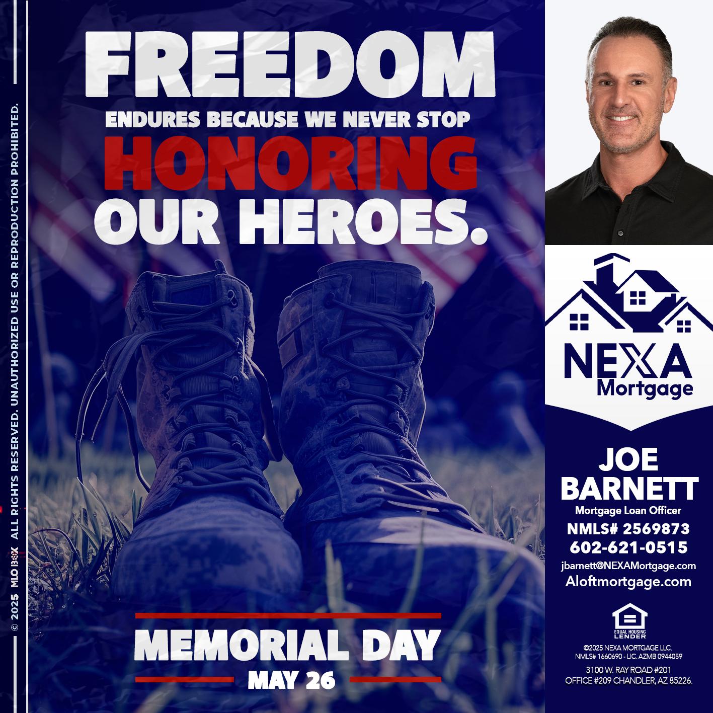 Memorial Day - Joe Barnett -Mortgage Loan Officer