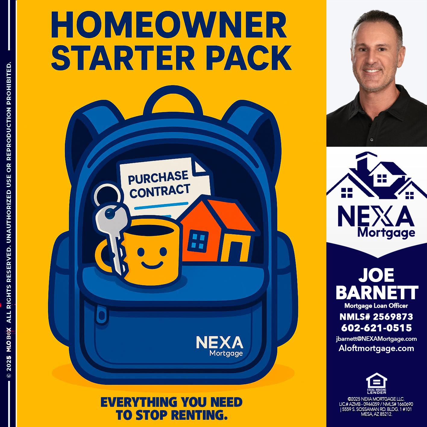NEED A HOMEOWNER PACK.. - Joe Barnett -Mortgage Loan Officer