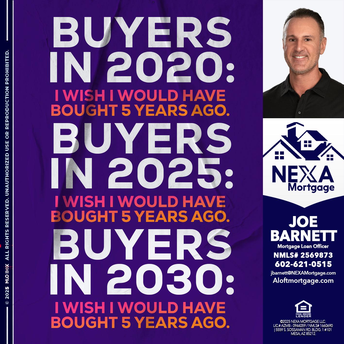BUYERS IN 2020 - Joe Barnett -Mortgage Loan Officer