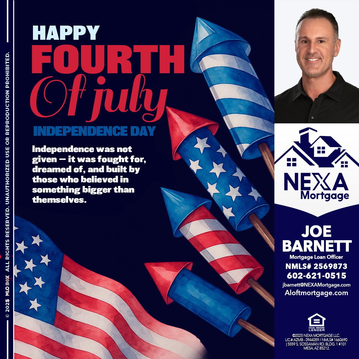 happy fourth - Joe Barnett -Mortgage Loan Officer