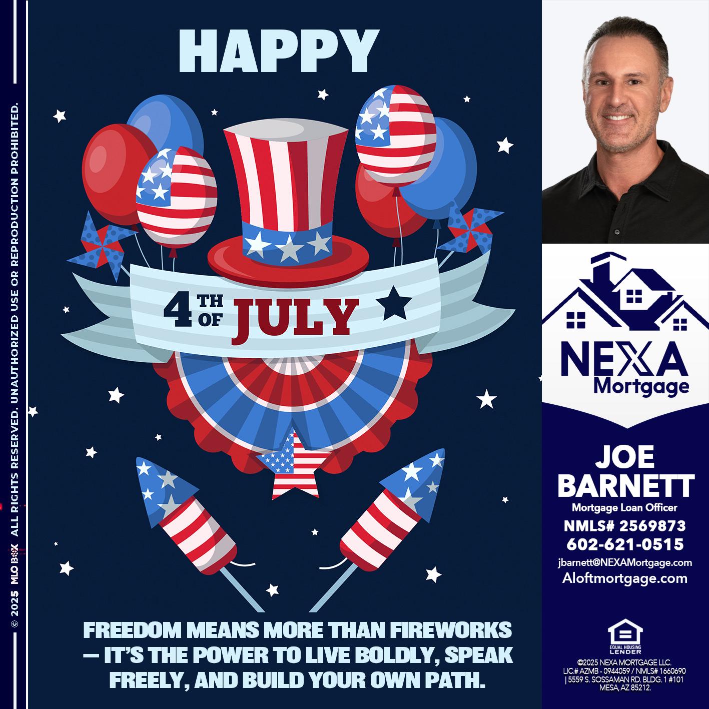 HAPPY 4TH OF JULY - Joe Barnett -Mortgage Loan Officer