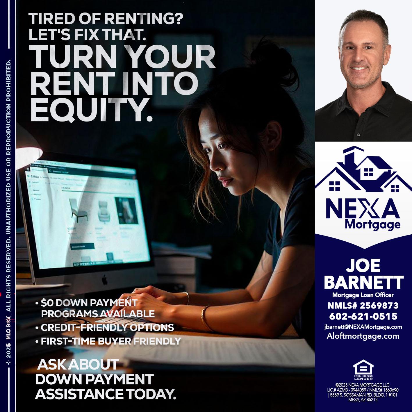 tired of renting? - Joe Barnett -Mortgage Loan Officer