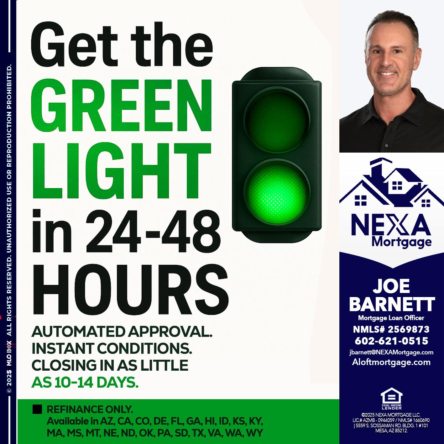 GET THE GREEN LIGHT - Joe Barnett -Mortgage Loan Officer