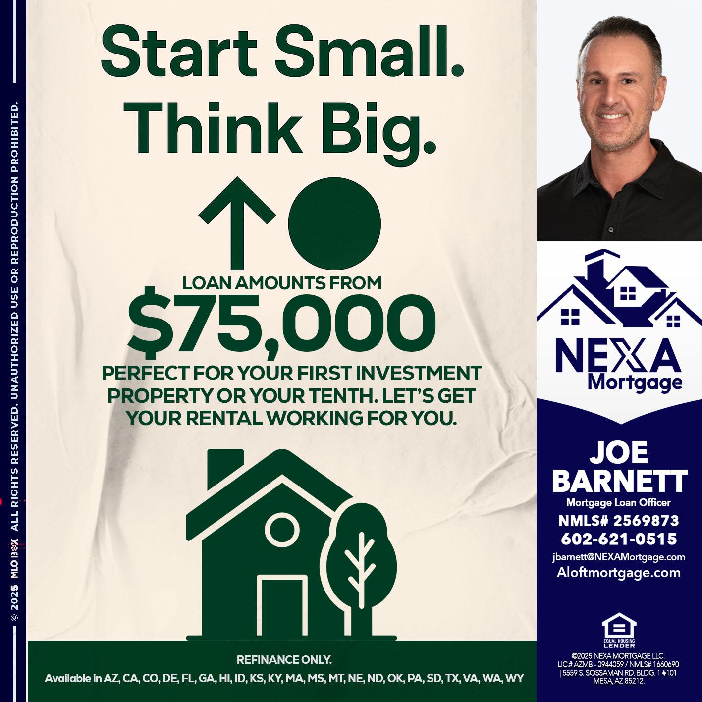 START SMALL - Joe Barnett -Mortgage Loan Officer