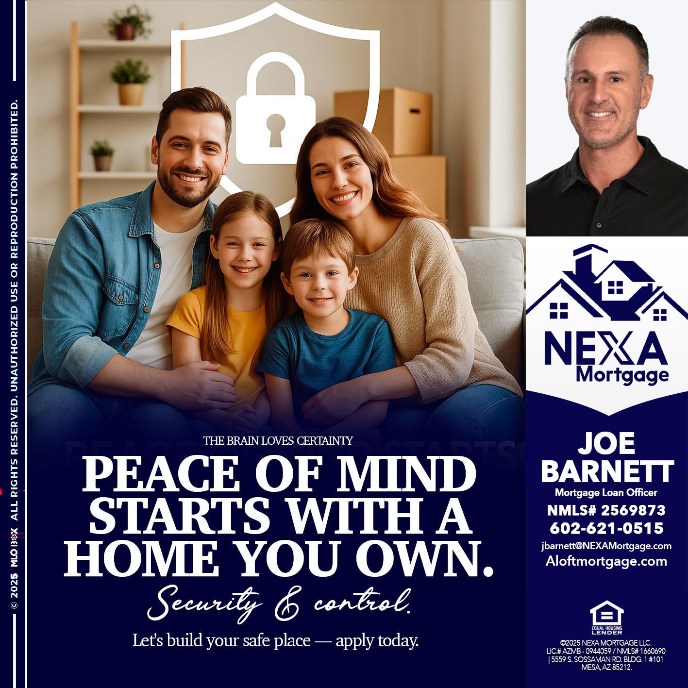 peace of mind - Joe Barnett -Mortgage Loan Officer