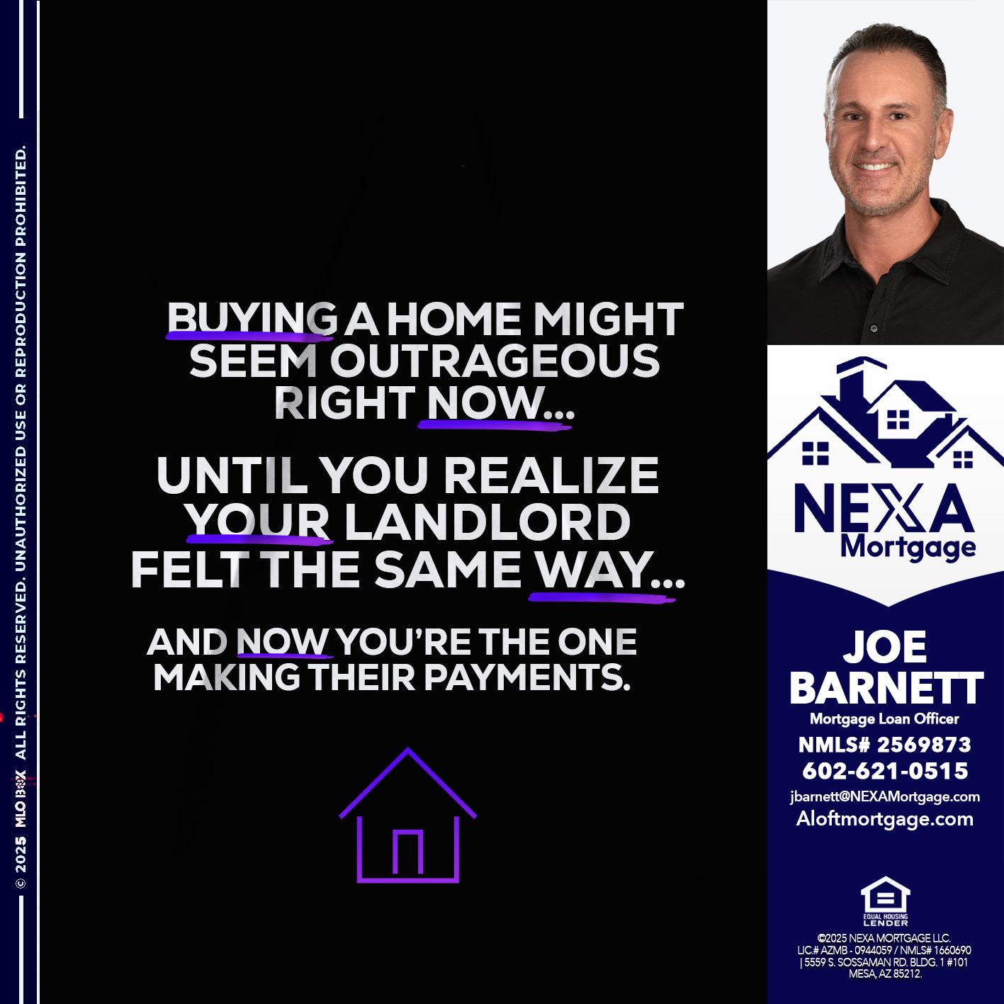 BUYING A HOME - Joe Barnett -Mortgage Loan Officer