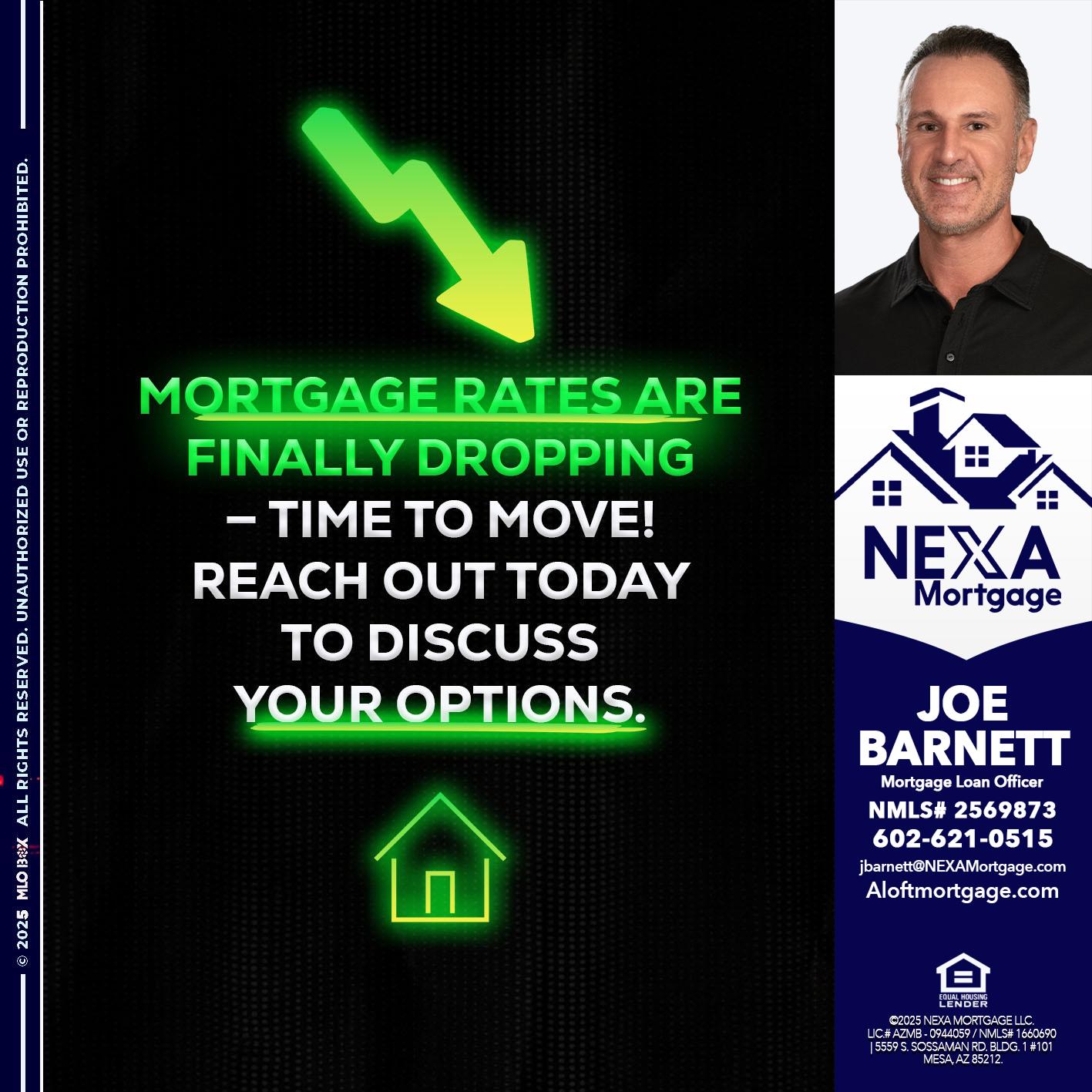 MORTGAGE RATES - Joe Barnett -Mortgage Loan Officer