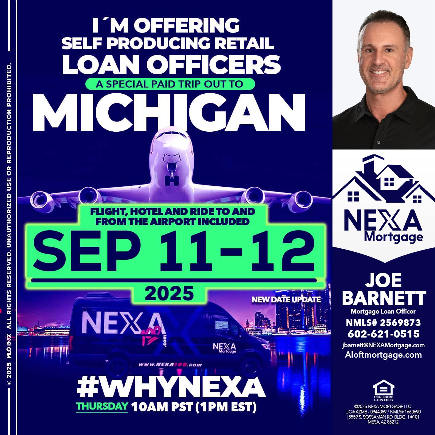 MICHIGAN TRIP - Joe Barnett -Mortgage Loan Officer