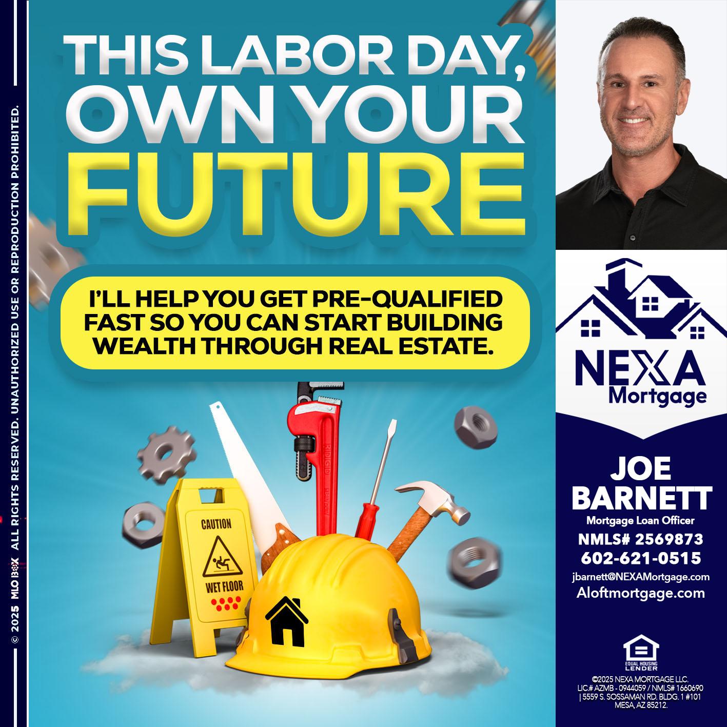 LABOR DAY - Joe Barnett -Mortgage Loan Officer