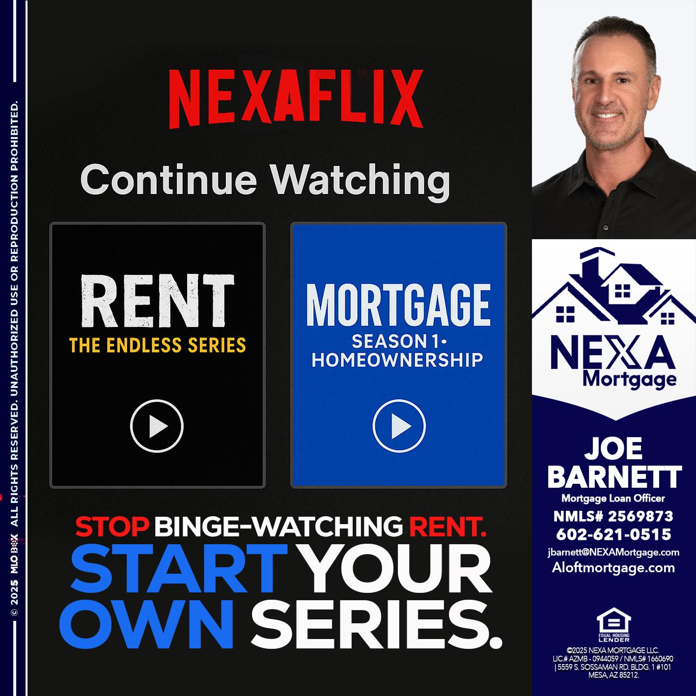 NEXAFLIX - Joe Barnett -Mortgage Loan Officer