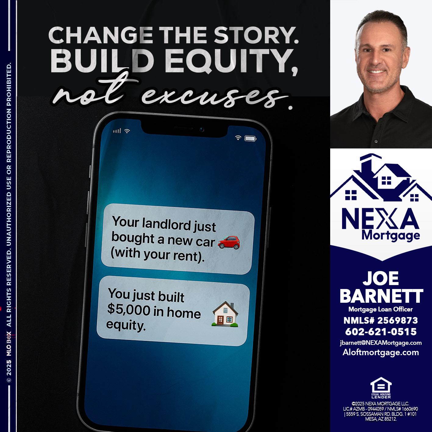 CHANGE THE HISTORY - Joe Barnett -Mortgage Loan Officer