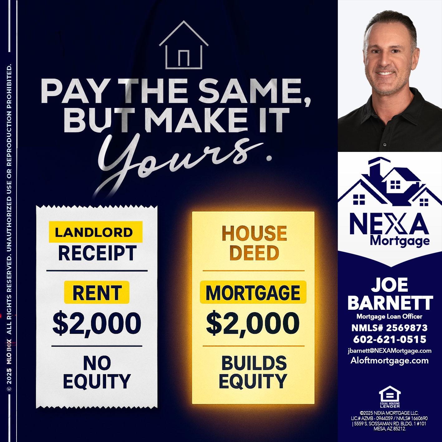 pay the same - Joe Barnett -Mortgage Loan Officer
