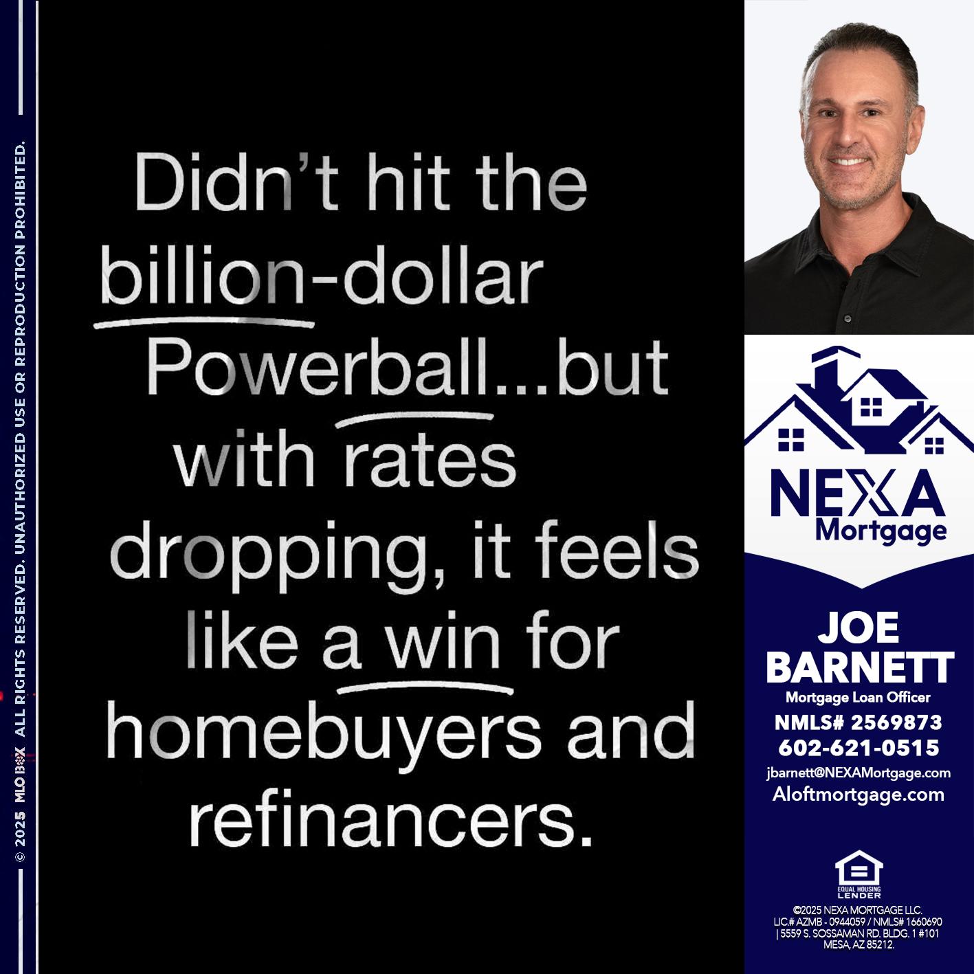 DIDNT HIT - Joe Barnett -Mortgage Loan Officer