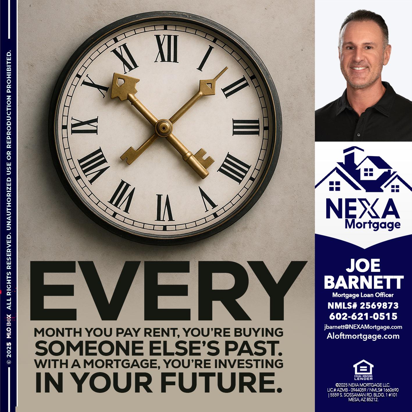 EVERY MONTH - Joe Barnett -Mortgage Loan Officer