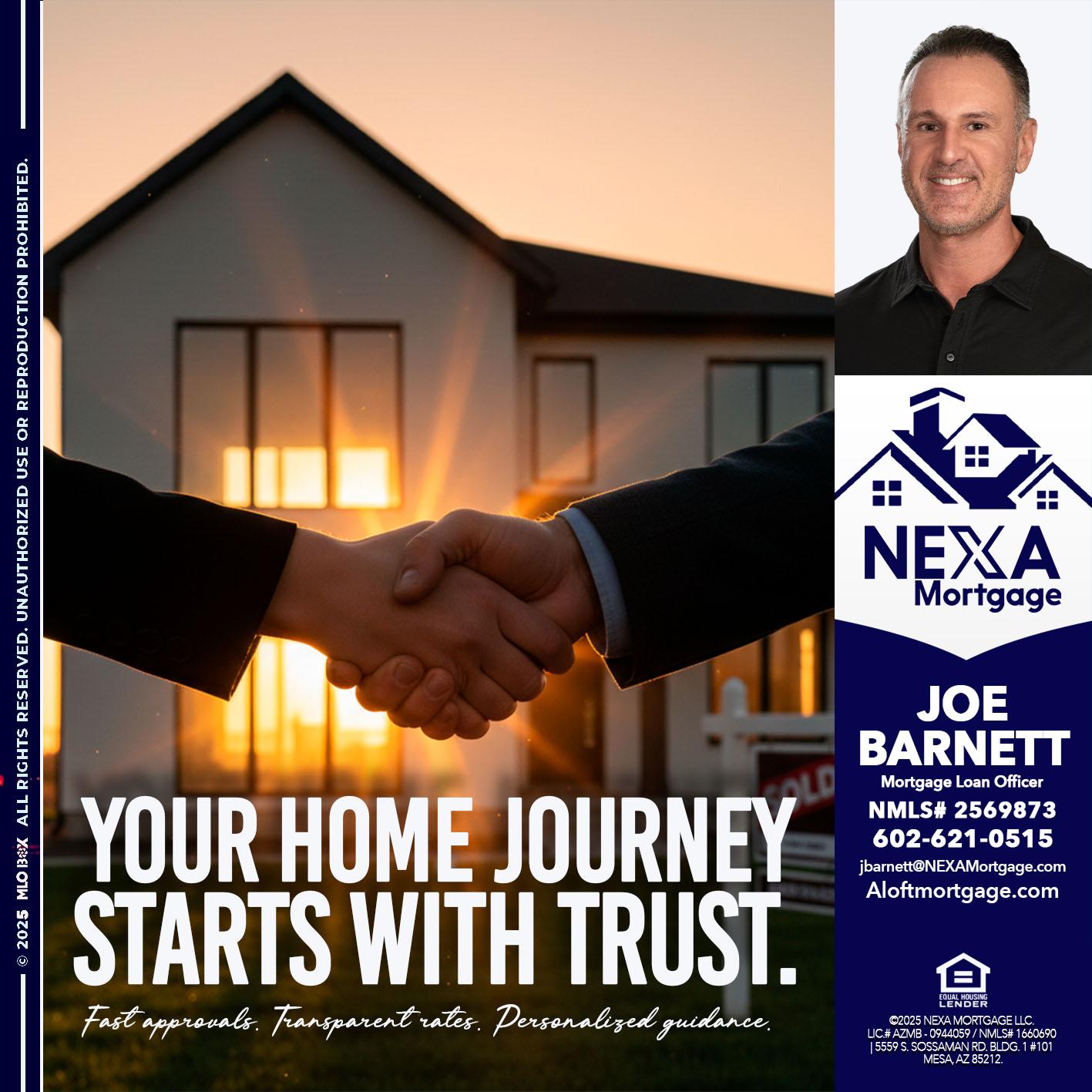 your home - Joe Barnett -Mortgage Loan Officer