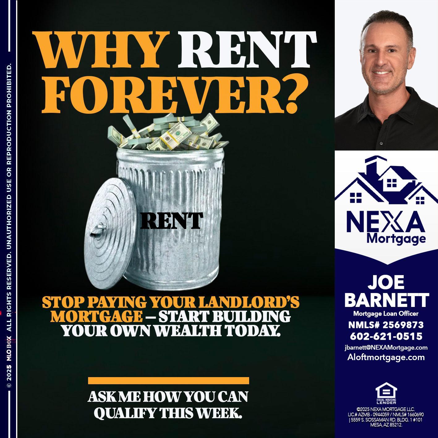 why rent? - Joe Barnett -Mortgage Loan Officer