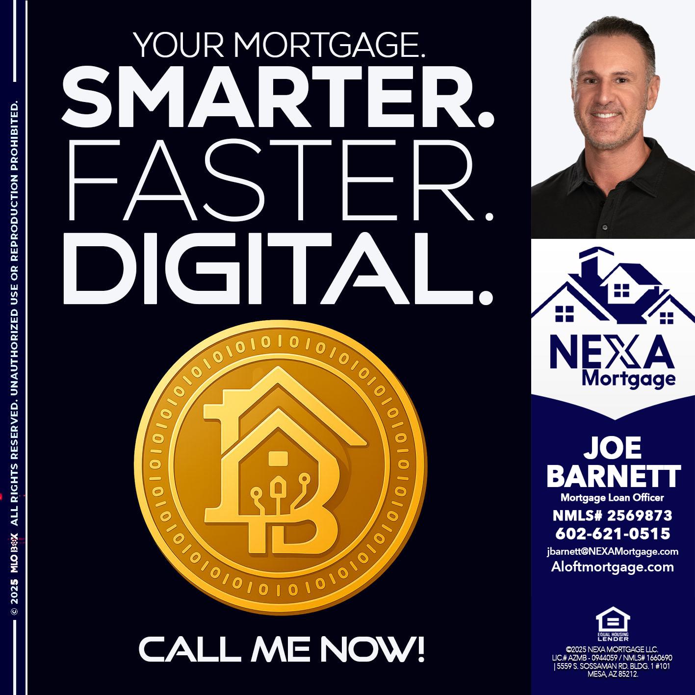 YOUR MORTGAGE - Joe Barnett -Mortgage Loan Officer