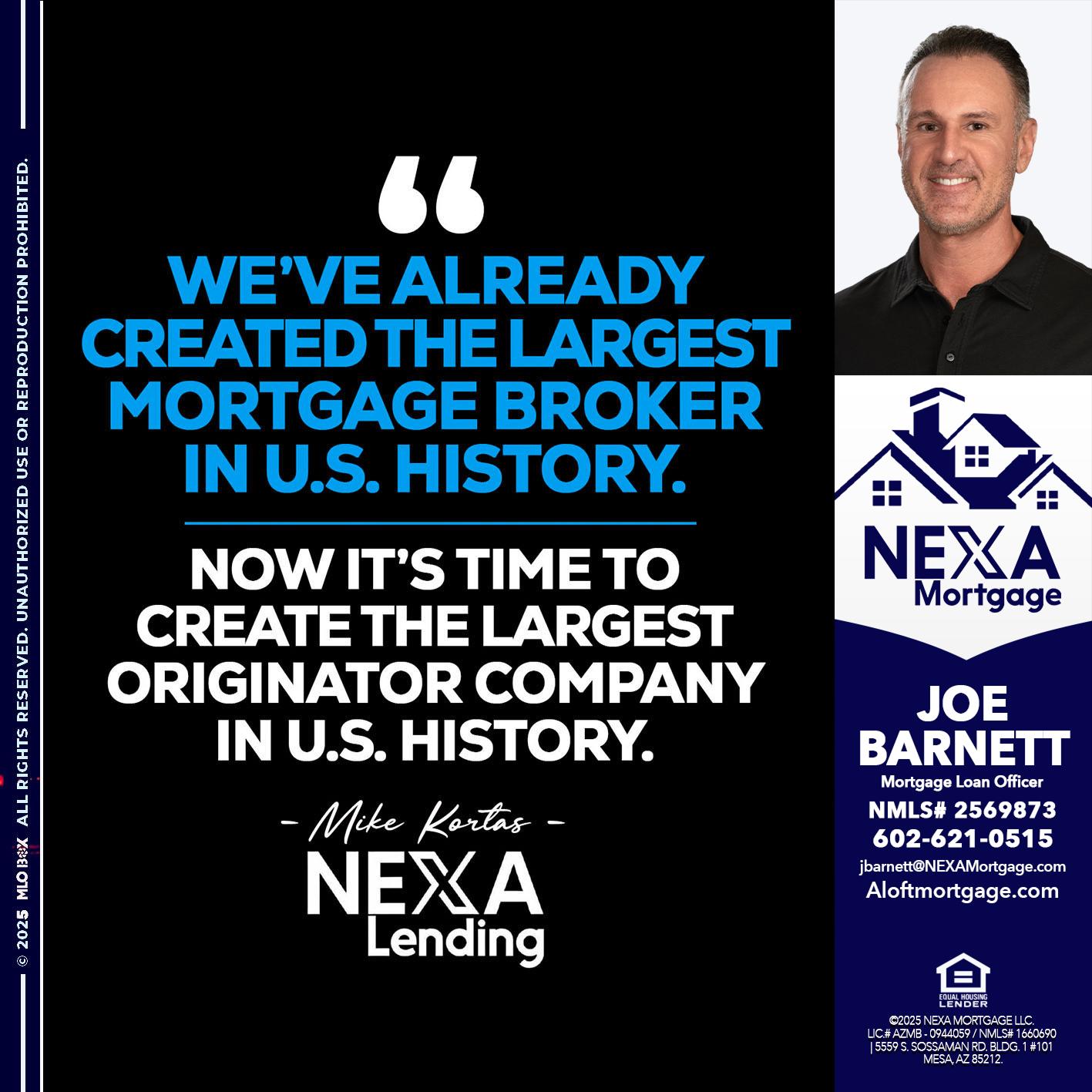 weve already - Joe Barnett -Mortgage Loan Officer