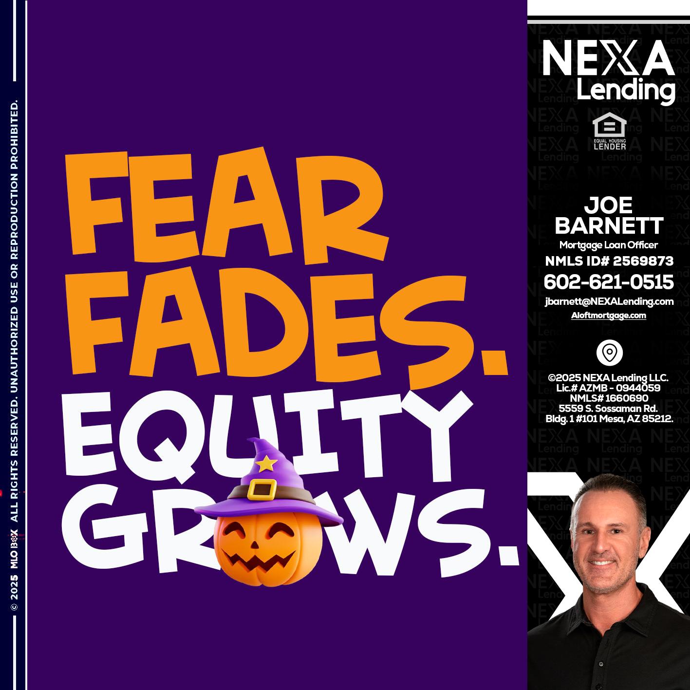 FEAR FADES - Joe Barnett -Mortgage Loan Officer