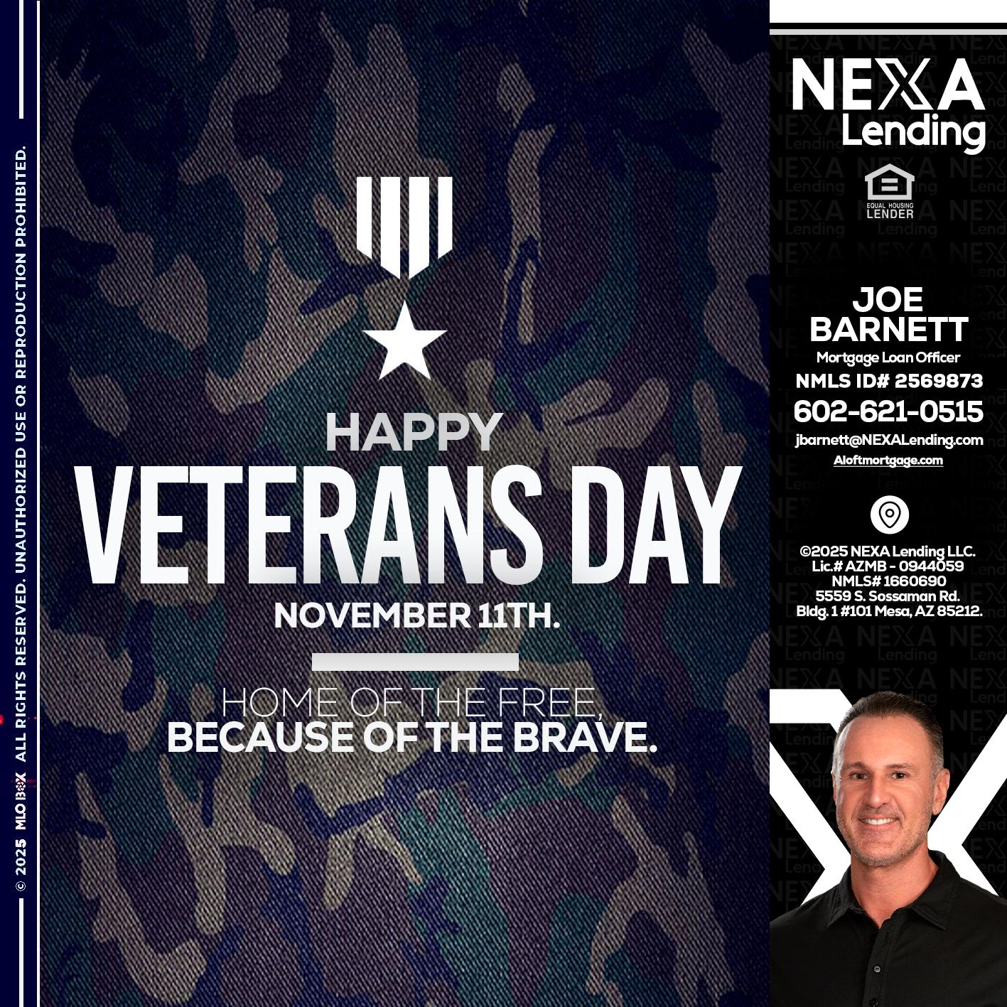 VETERANS DAY - Joe Barnett -Mortgage Loan Officer