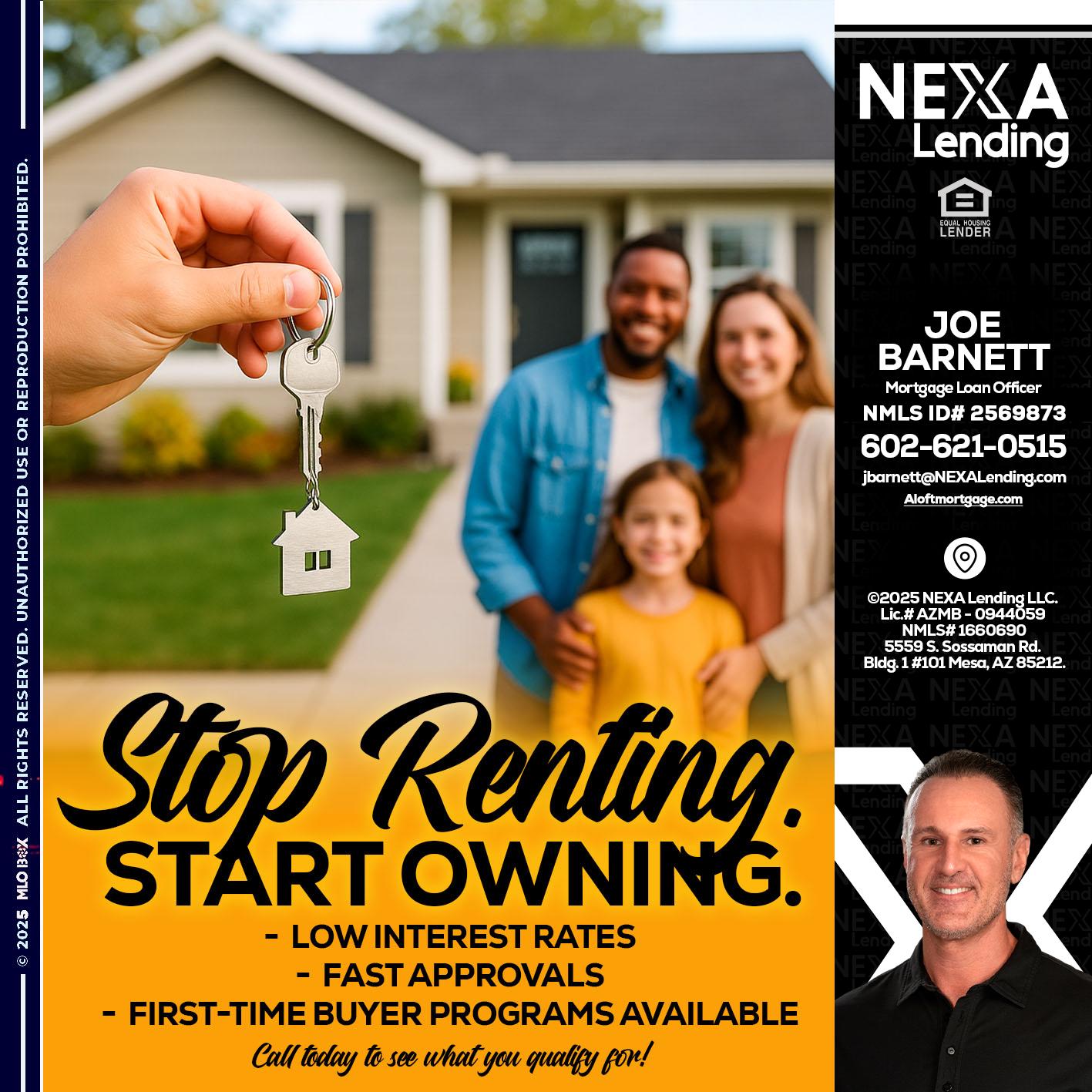STOP RENTING - Joe Barnett -Mortgage Loan Officer