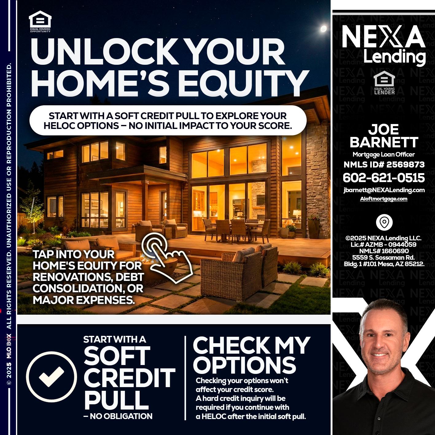 UNLOCK YOUR HOMES - Joe Barnett -Mortgage Loan Officer