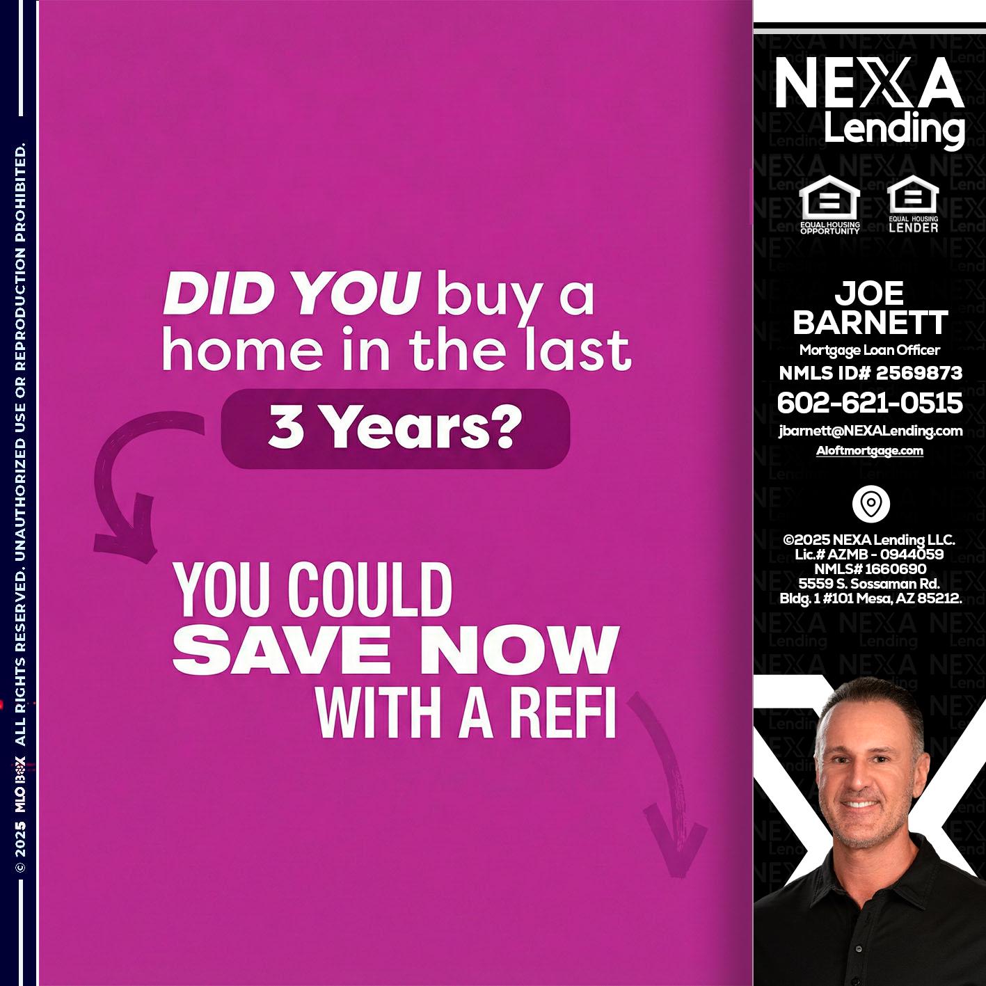 did you - Joe Barnett -Mortgage Loan Officer