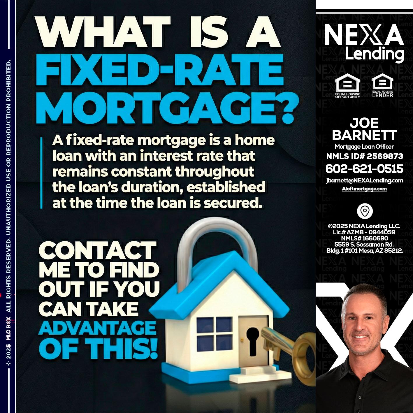 WHAT IS  A FIXED - Joe Barnett -Mortgage Loan Officer