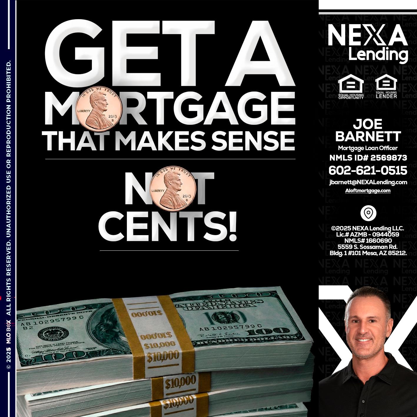get a mortgage - Joe Barnett -Mortgage Loan Officer
