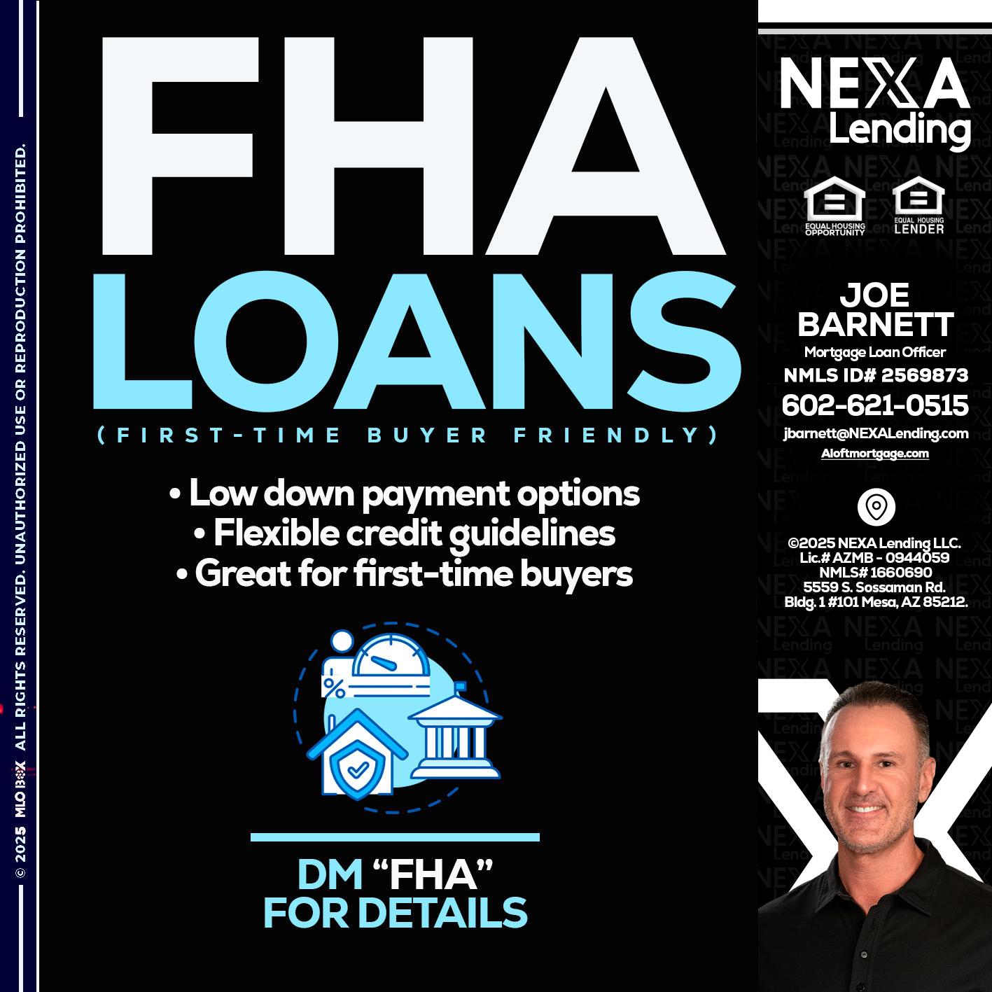 FHA LOANS - Joe Barnett -Mortgage Loan Officer