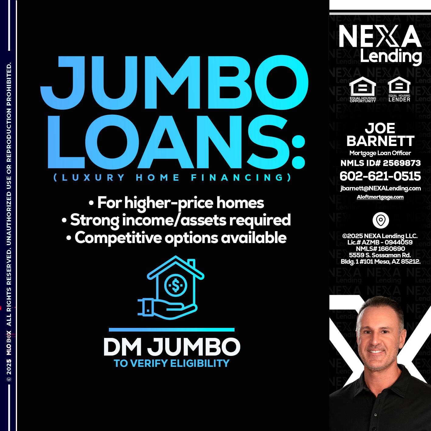 JUMBO LOANS - Joe Barnett -Mortgage Loan Officer