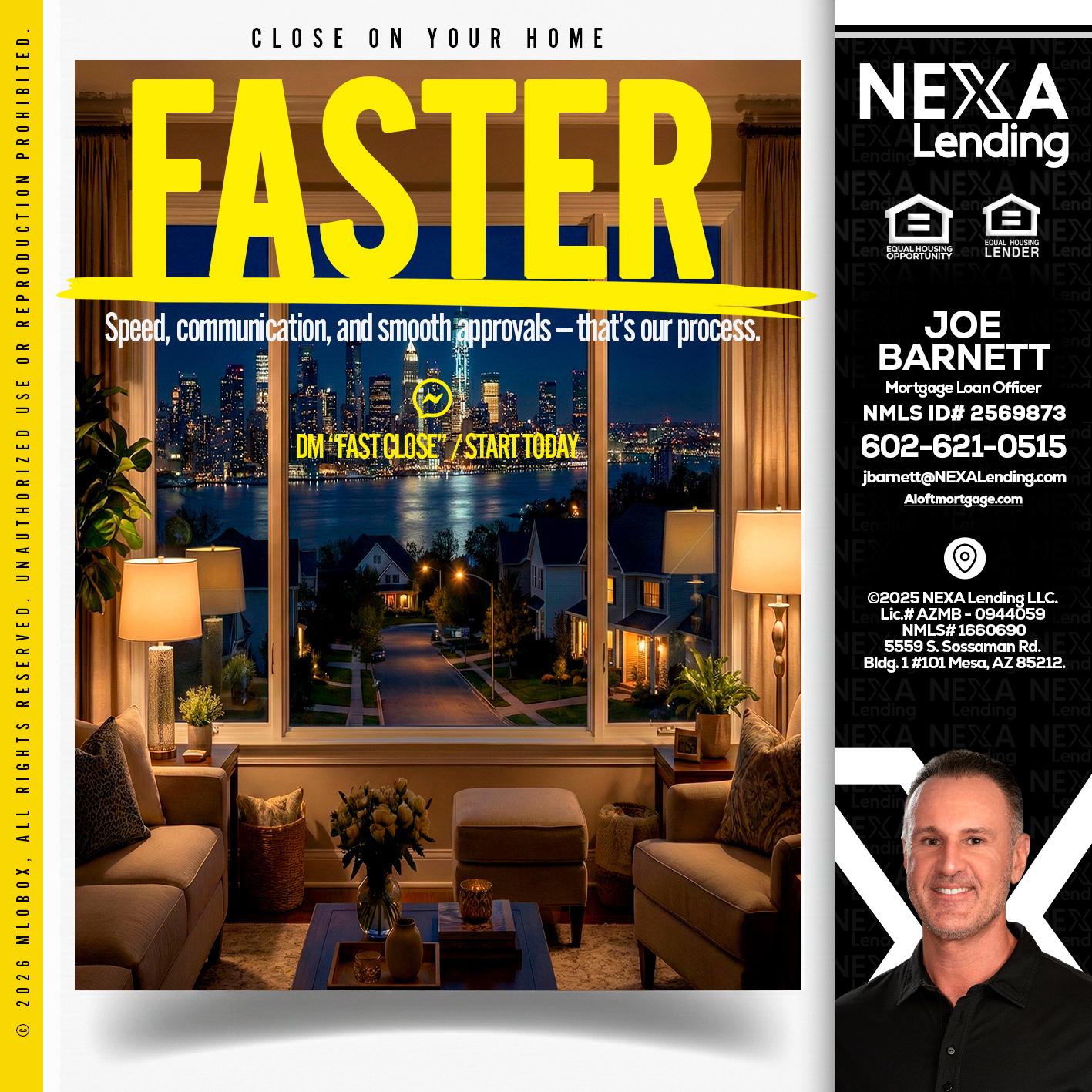 FASTER - Joe Barnett -Mortgage Loan Officer