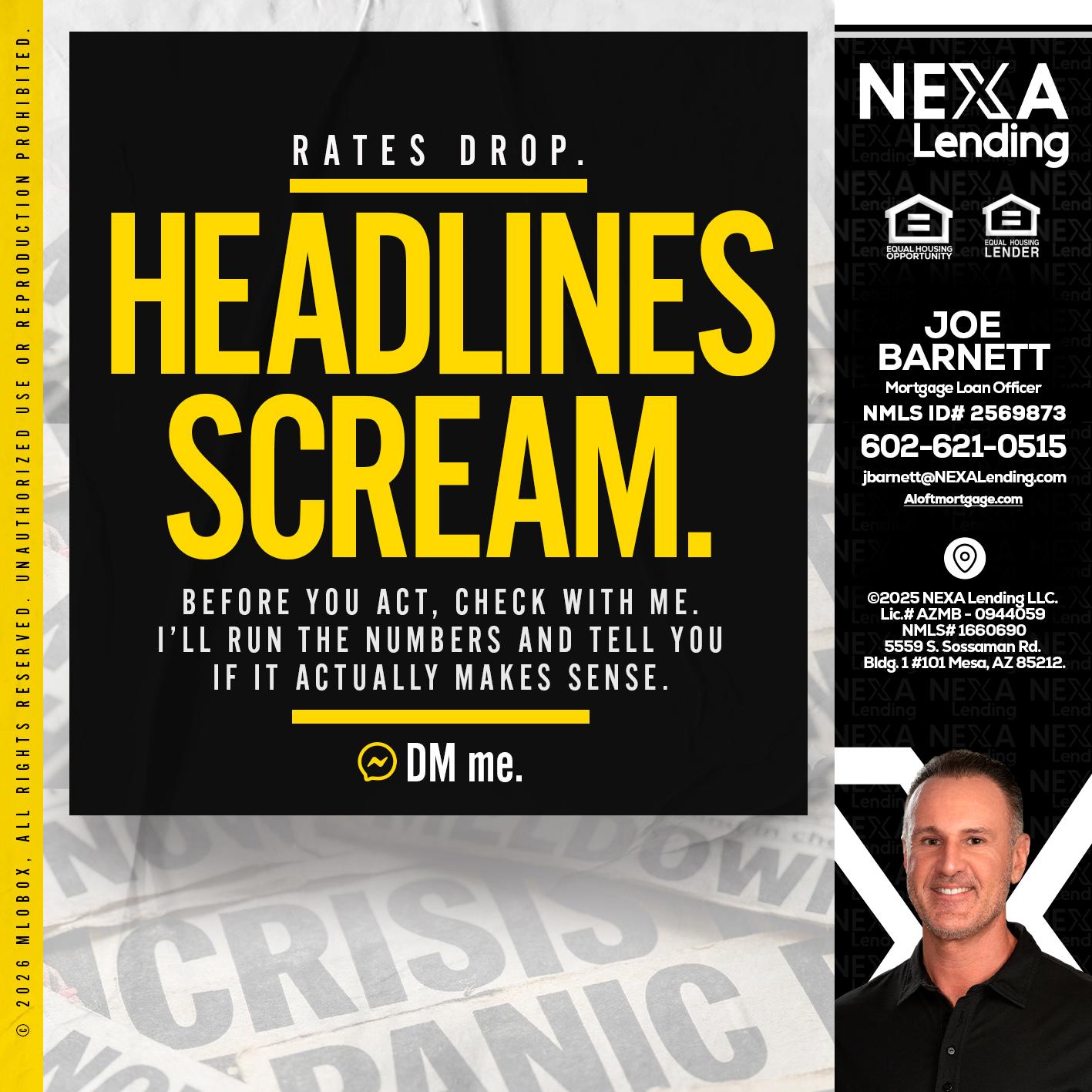 HEADLINES SCREAM - Joe Barnett -Mortgage Loan Officer