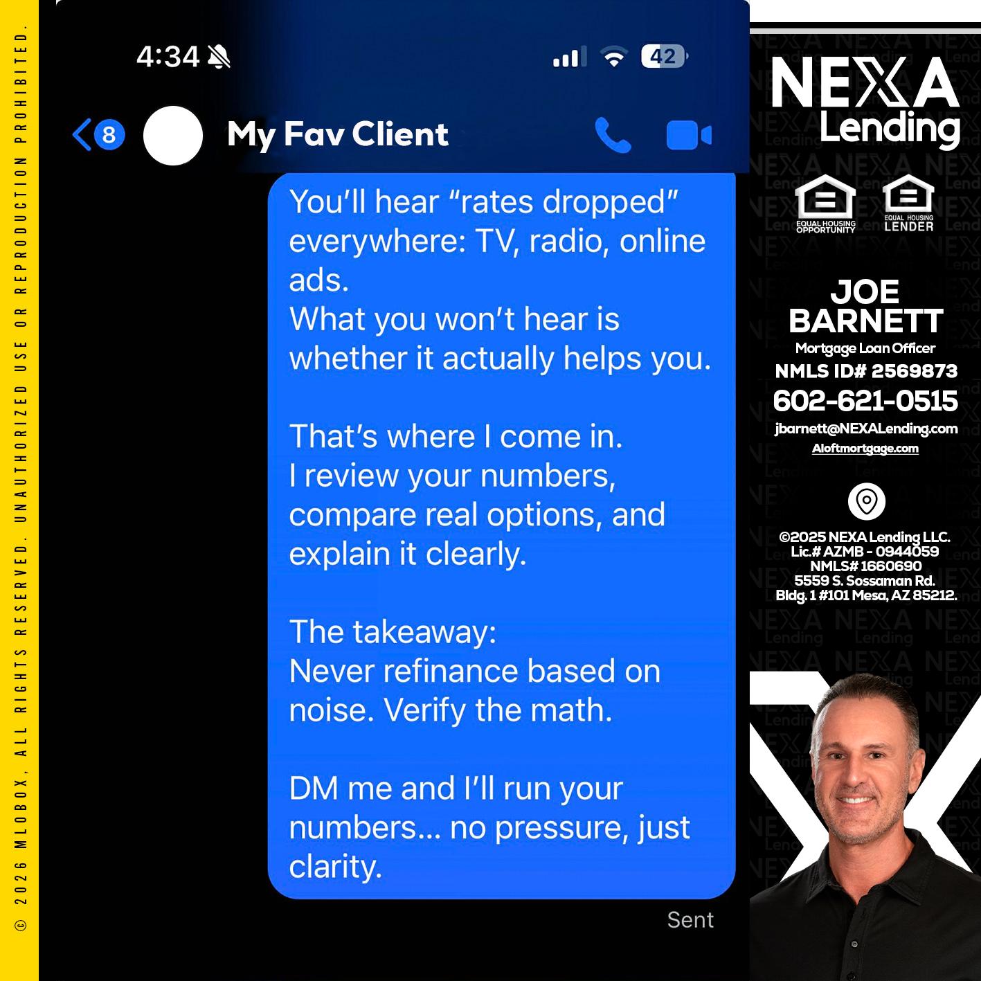 MY FAV CLIENT - Joe Barnett -Mortgage Loan Officer