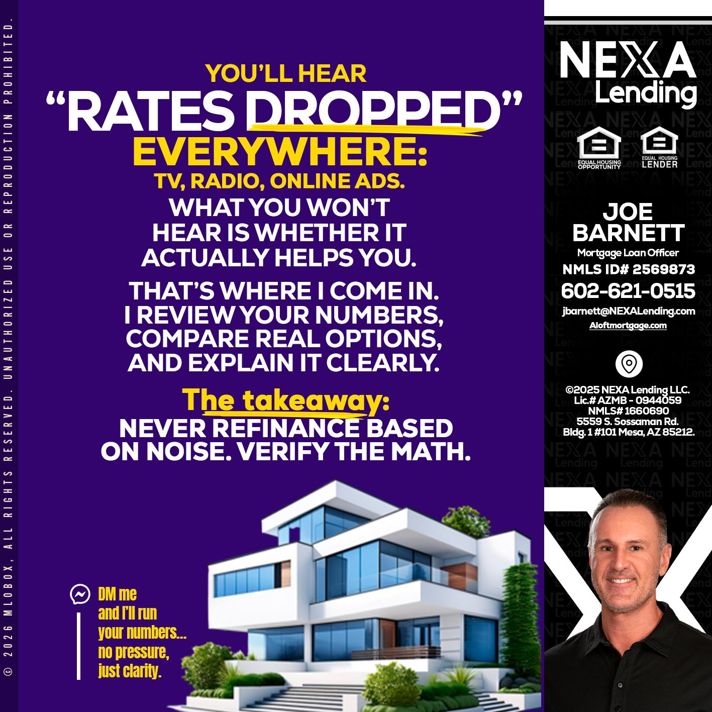RATES DOPPED - Joe Barnett -Mortgage Loan Officer
