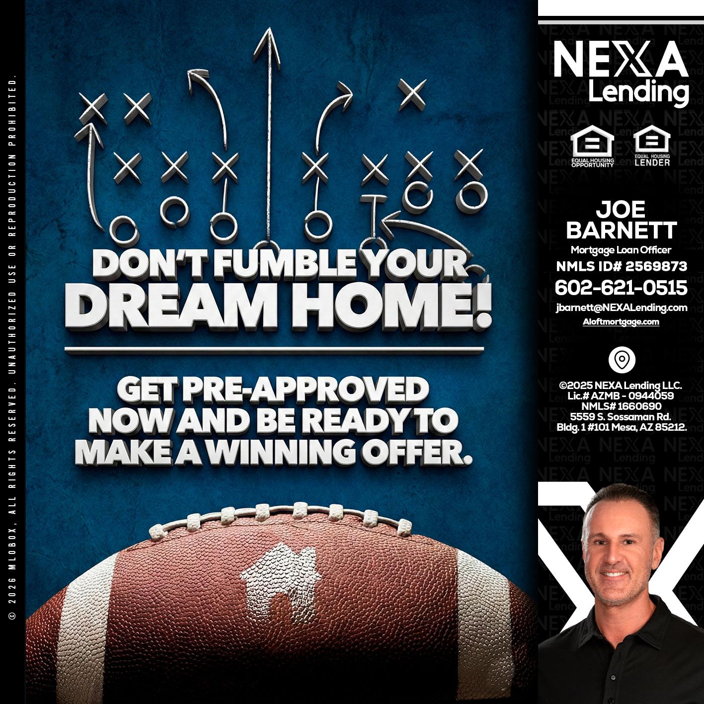 dont fumble - Joe Barnett -Mortgage Loan Officer