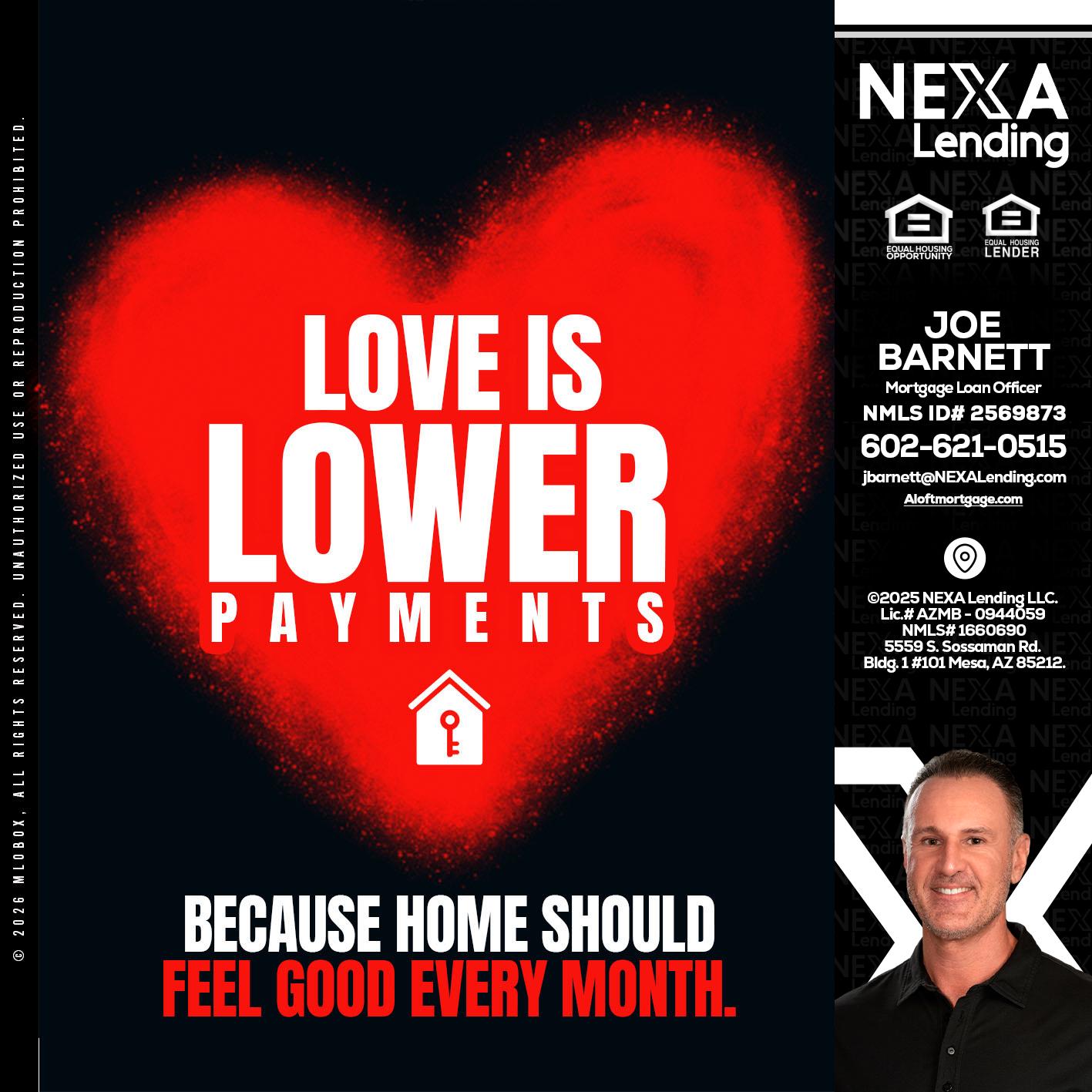 LOVE IS LOWER - Joe Barnett -Mortgage Loan Officer