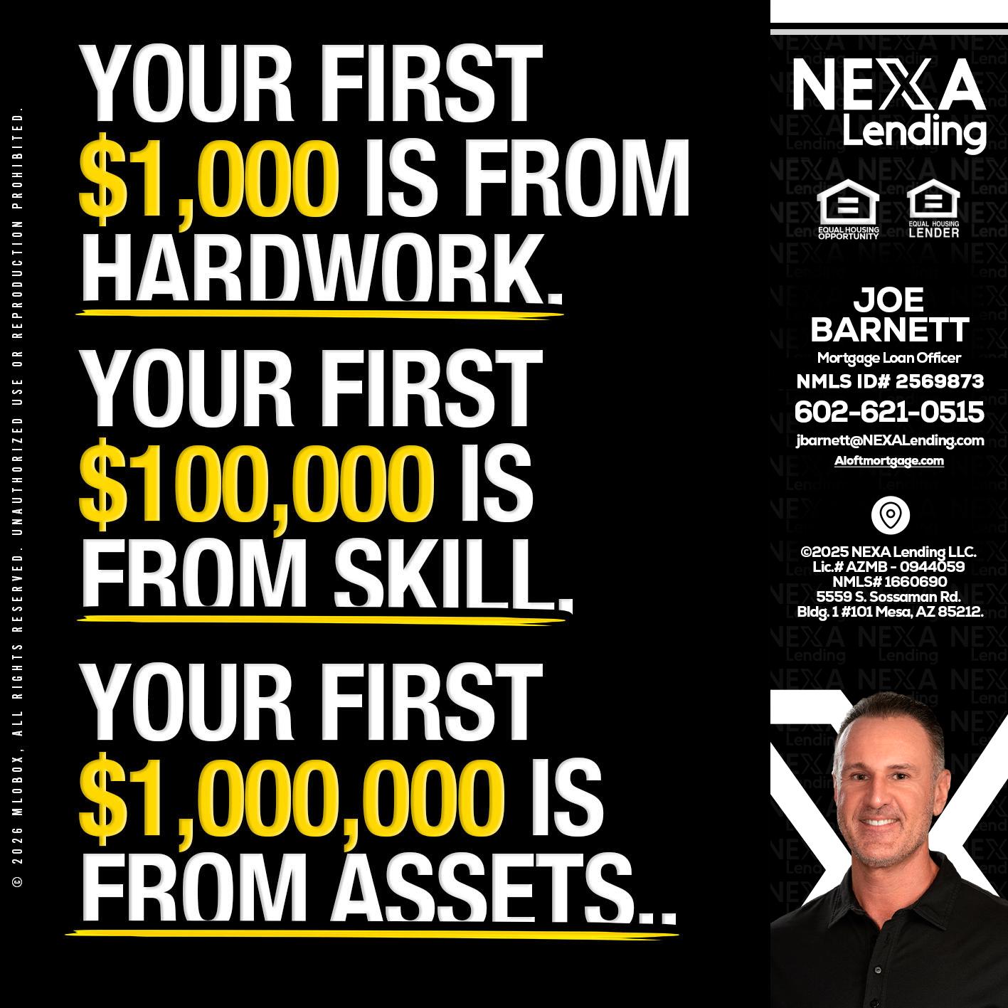YOUR FIRST $1000 - Joe Barnett -Mortgage Loan Officer