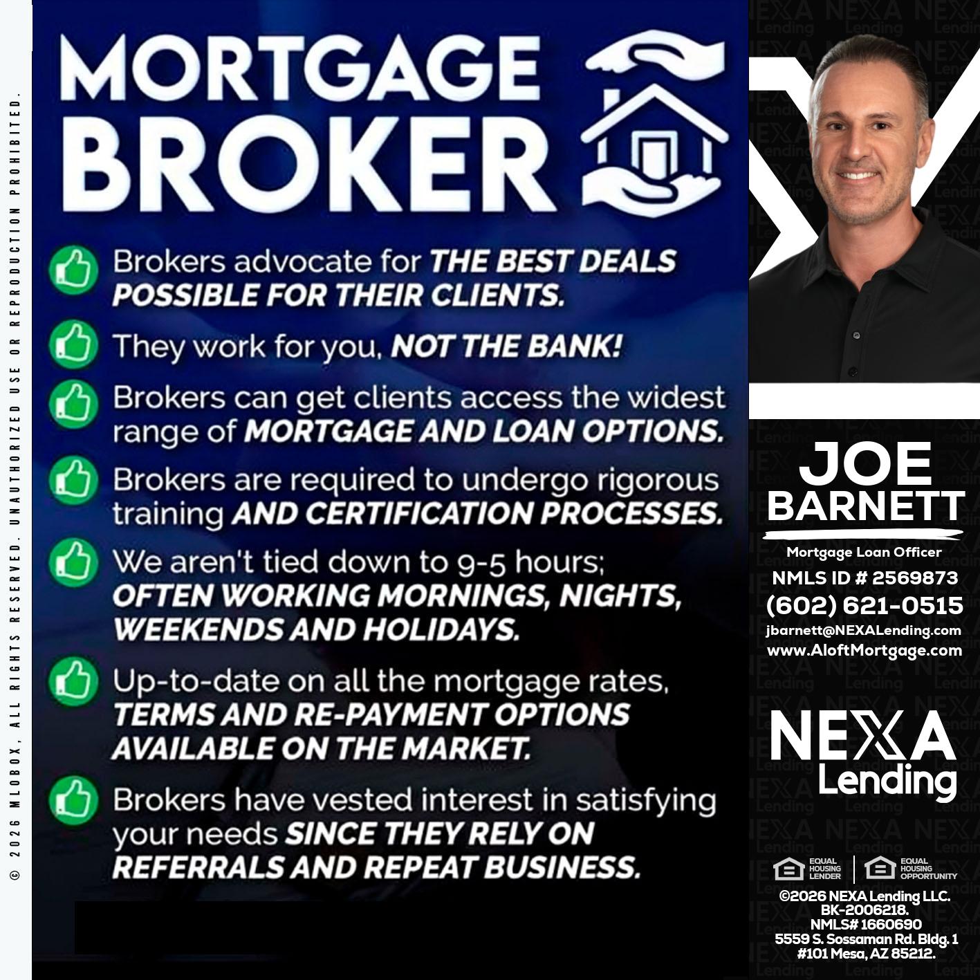 MORTGAGE BROKER - Joe Barnett -Mortgage Loan Officer