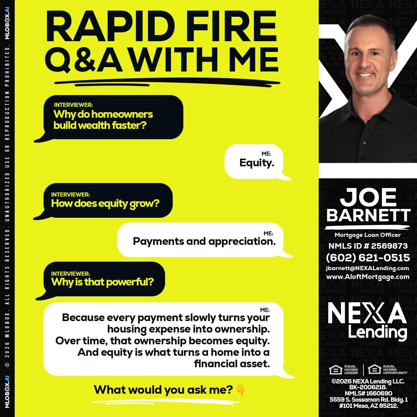 RAPID FIRE Q&A - Joe Barnett -Mortgage Loan Officer