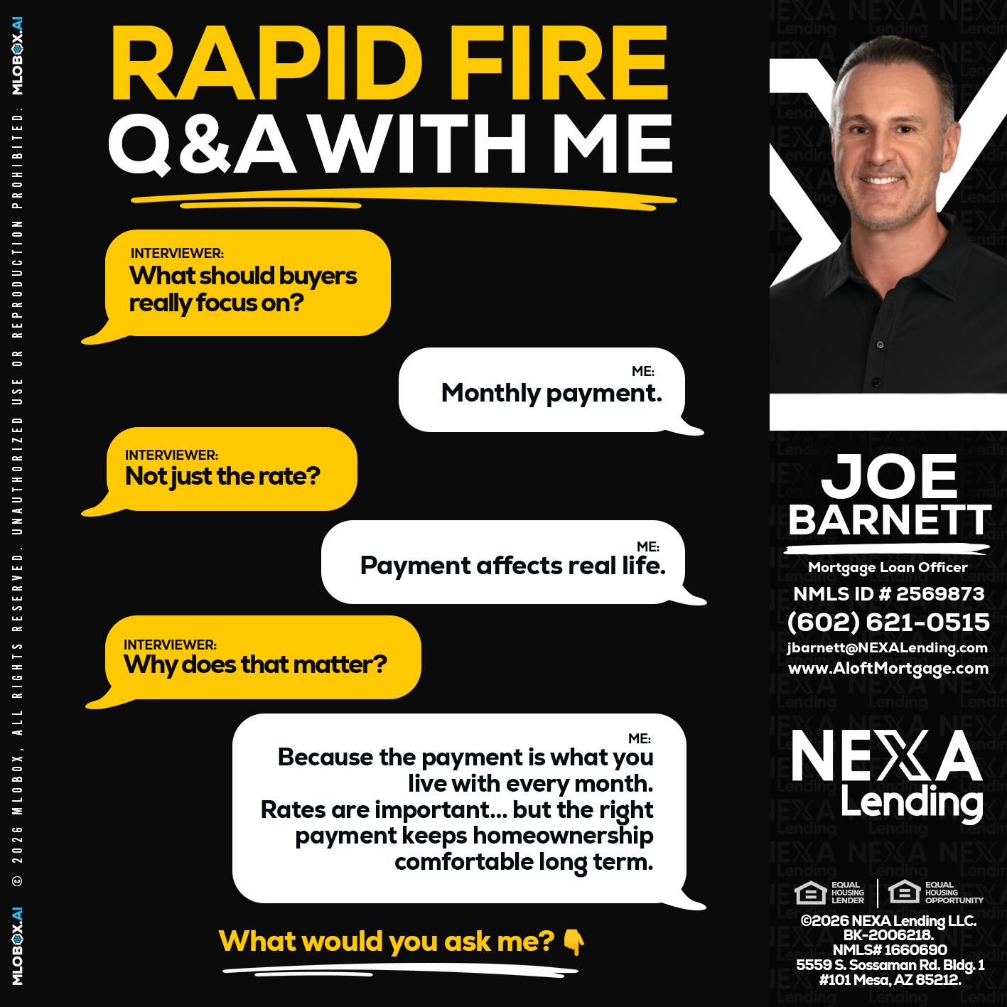 RAPID FIRE Q&A - Joe Barnett -Mortgage Loan Officer