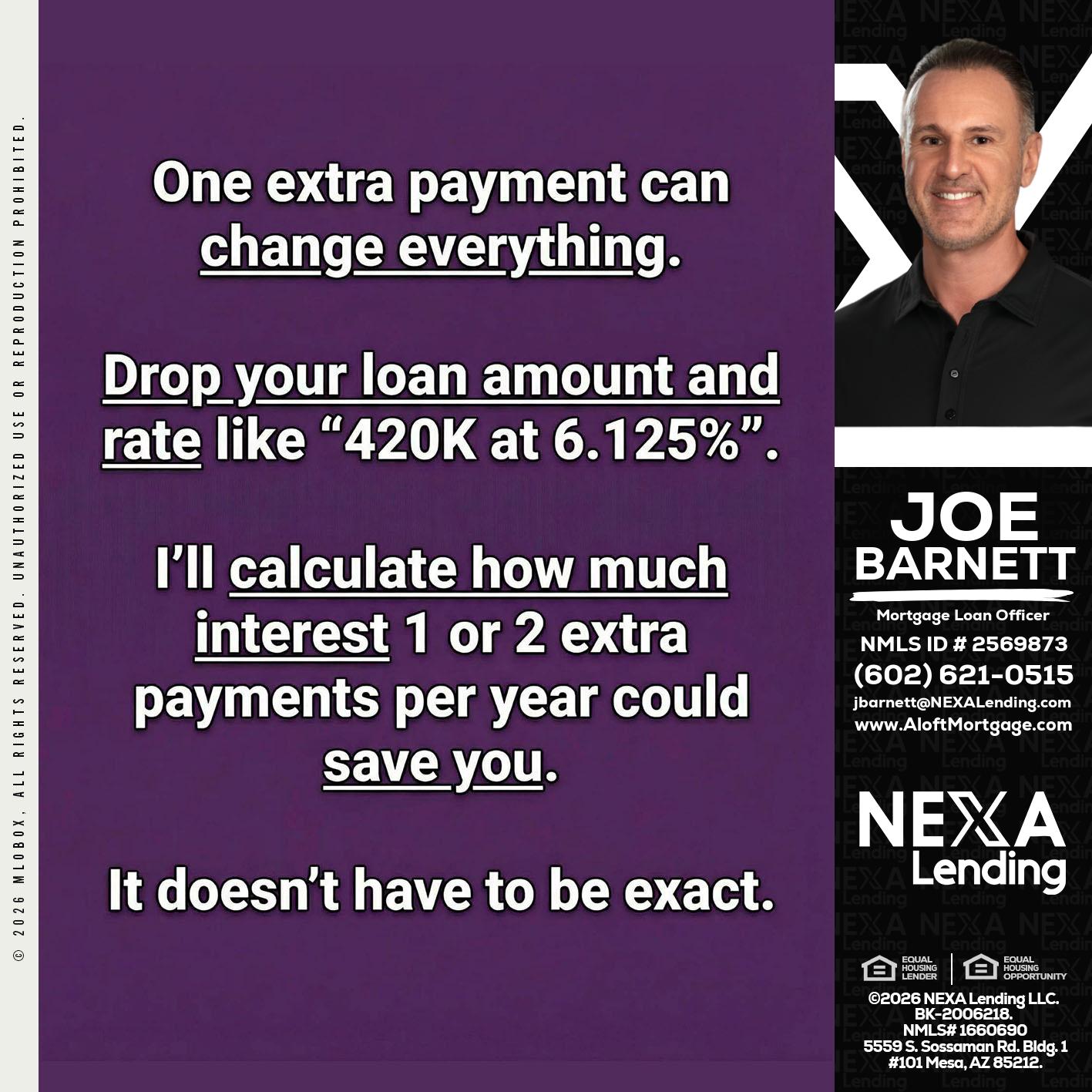 ONE EXTRA - Joe Barnett -Mortgage Loan Officer