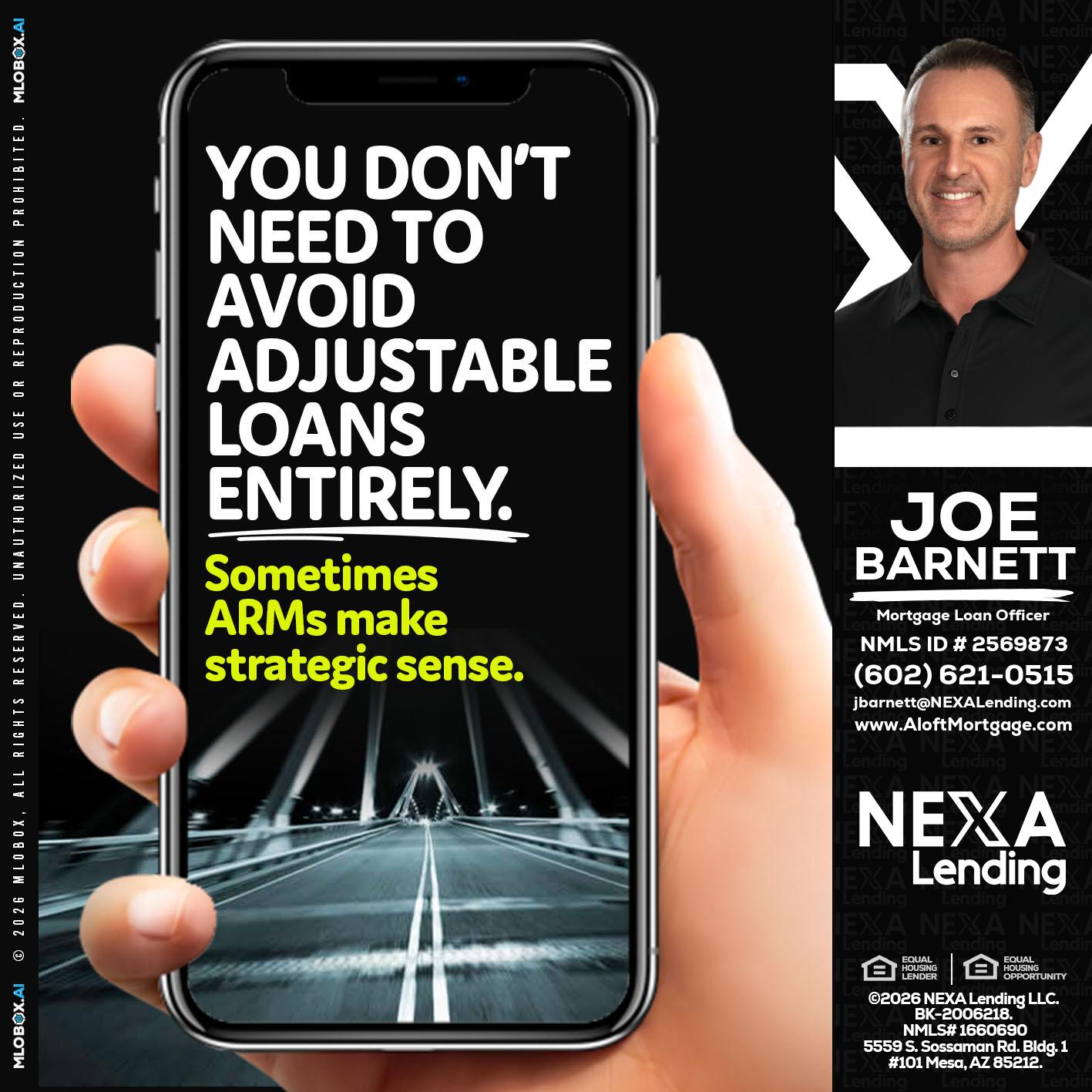 YOU DONT NEED - Joe Barnett -Mortgage Loan Officer