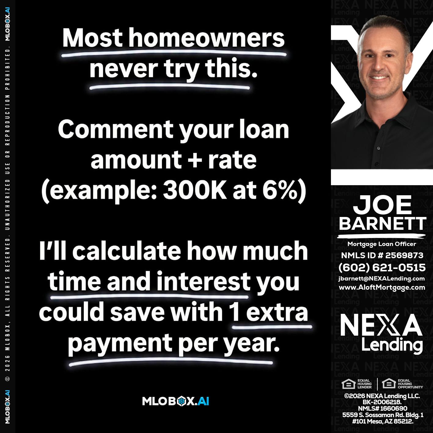 most owners - Joe Barnett -Mortgage Loan Officer